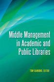 Middle Management in Academic and Public Libraries
