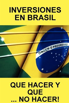 INVERSIONES EN BRASIL QUE HACER Y QUE... NO HACER! - Real Property, Brazil
