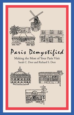 Paris Demystified by Sarah C. Dorr Paperback | Indigo Chapters