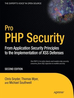 Pro PHP Security - Snyder, Chris;Myer, Thomas;Southwell, Michael