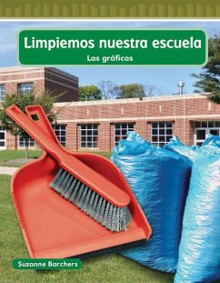 Limpiemos Nuestra Escuela - Barchers, Suzanne I