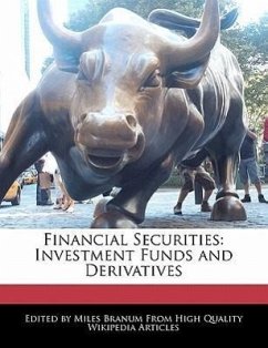 Financial Securities: Investment Funds and Derivatives - Branum, Miles
