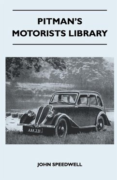 Pitman's Motorists Library - The Book of the Jowett - A Complete Guide for Owners of all 1930 to 1937 Models - Speedwell, John