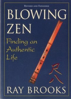 Blowing Zen - Brooks, Ray