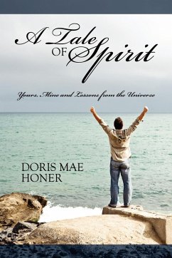 A Tale of Spirit - Honer, Doris Mae