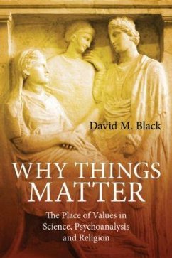 Why Things Matter - Black, David M