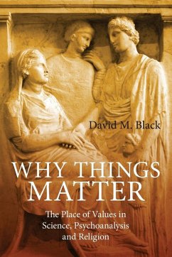 Why Things Matter - Black, David M.