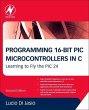 Programming 16-Bit PIC Microcontrollers... - Bild 1