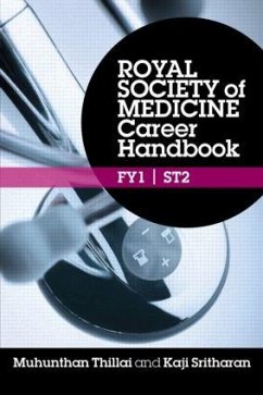 Royal Society of Medicine Career Handbook - Thillai, Muhunthan; Sritharan, Kaji
