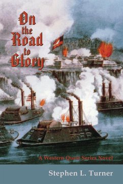 On the Road to Glory - Turner, Stephen L.