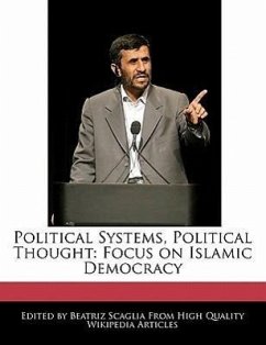 Political Systems, Political Thought: Focus on Islamic Democracy - Scaglia, Beatriz