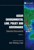 ASEAN Environmental Law, Policy and Governance: Selected Documents (in 2 Volumes)