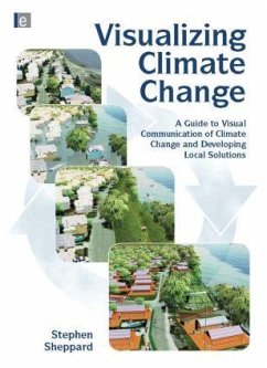 Visualizing Climate Change - Sheppard, Stephen R J