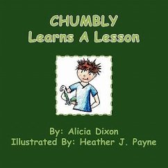 Chumbly Learns A Lesson - Dixon, Alicia Monique