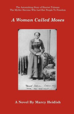 A Woman Called Moses - Heidish, Marcy