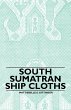 South Sumatran Ship Cloths - Bild 1