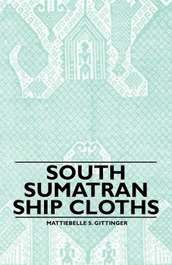 South Sumatran Ship Cloths - Gittinger, Mattiebelle S.