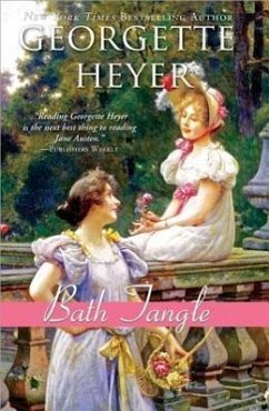 Bath Tangle - Heyer, Georgette