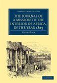 The Journal of a Mission to the Interior of Africa, in the Year 1805