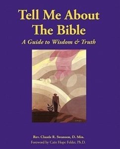 Tell Me About The Bible - Swanson, D. Min Claude R.
