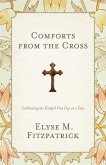 Comforts from the Cross