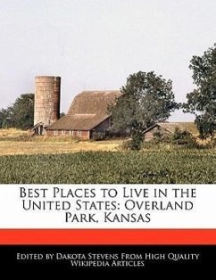 Best Places to Live in the United States: Overland Park, Kansas - Stevens, Dakota