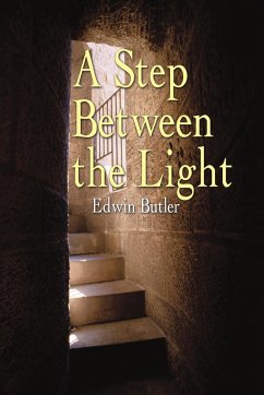 A Step Between the Light - Butler, Edwin