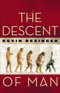 The Descent of Man - Desinger, Kevin