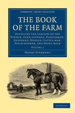 The Book of the Farm - Volume 1 - Stephens, Henry