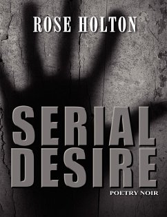 Serial Desire - Holton, Rose