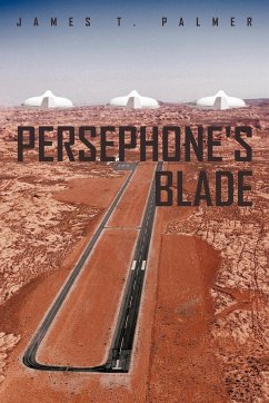 Persephone's Blade - Palmer, James T.