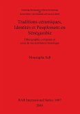 Traditions céramiques, Identités et Peuplement en Sénégambie