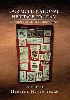 Our Multi-National Heritage to Adam