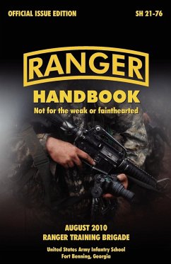 Ranger Handbook - U. S. Army Infantry School; U. S. Department Of The Army
