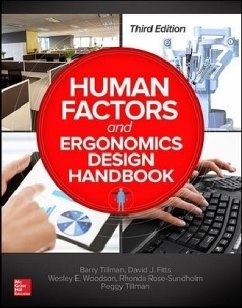 Human Factors and Ergonomics Design Handbook, Third Edition - Tillman, Barry;Woodson, Wesley E.