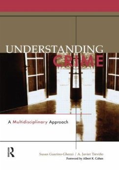 Understanding Crime - Guarino-Ghezzi, Susan; Trevino, A Javier