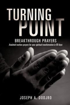 Turning Point Breakthrough Prayers - Dodjro, Joseph A.