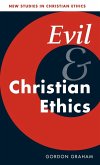 Evil and Christian Ethics