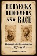 Rednecks, Redeemers, and Race - Bild 1