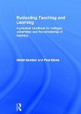 Evaluating Teaching and Learning