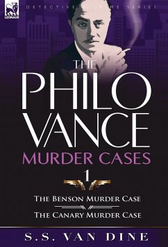 The Philo Vance Murder Cases - Dine, S. S. Van