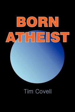 Born Atheist - Covell, Tim
