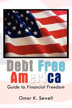 Debt Free America - Sewell, Omar K.