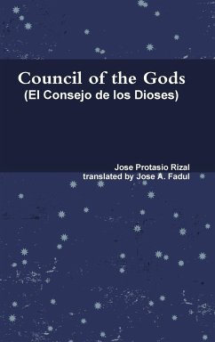 Council of the Gods (Rizal's El Consejo de los Dioses) - Fadul, Jose