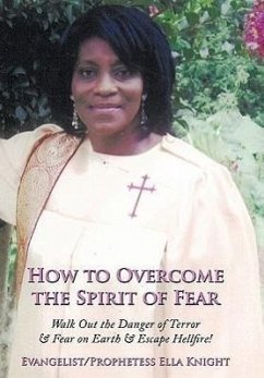 How to Overcome the Spirit of Fear