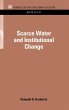Scarce Water and Institutional Change - Bild 1