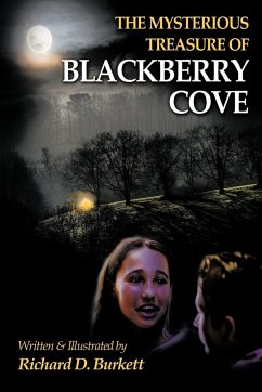 The Mysterious Treasure of Blackberry Cove - Burkett, Richard D.