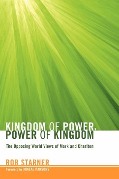 Kingdom of Power, Power of Kingdom - Starner, Rob