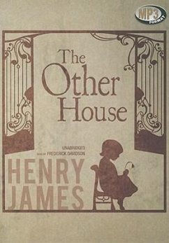 The Other House - James, Henry