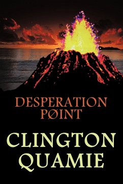 Desperation Point - Quamie, Clington